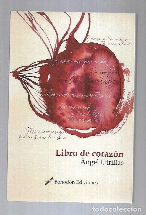 Libros: LIBRO DE CORAZON - UTRILLAS, ANGEL - Foto 1