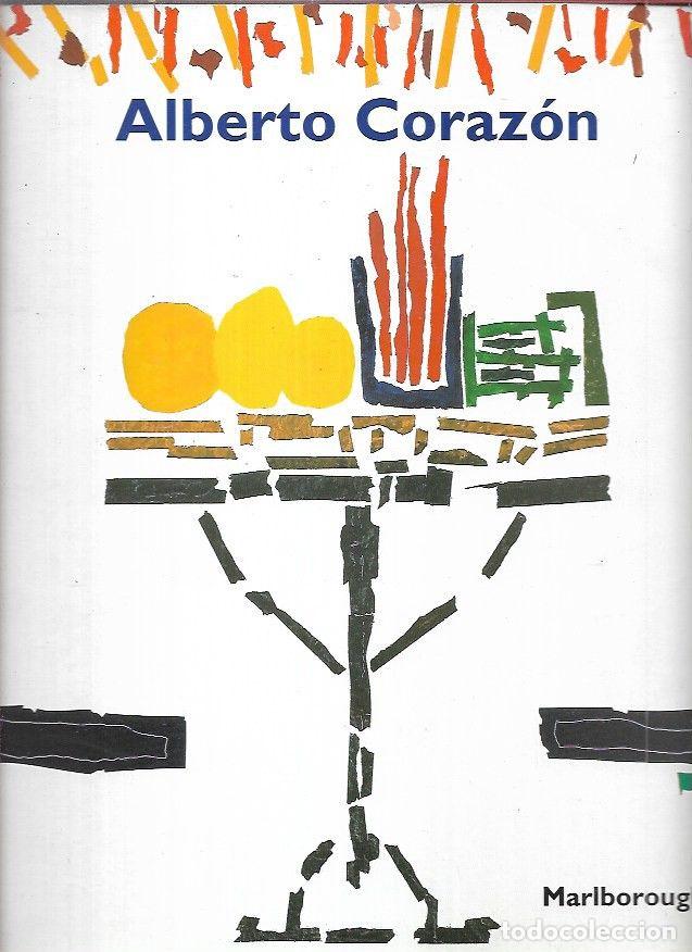 Libros: ALBERTO CORAZON. EL BODEGON HABLA DE OTRAS COSAS - SOLANA, GUILLERMO - Foto 1