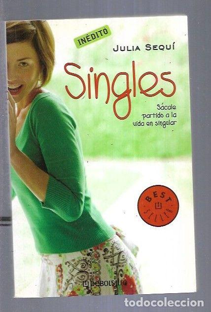 Libros: SINGLES - SEQUI, JULIA - Foto 1