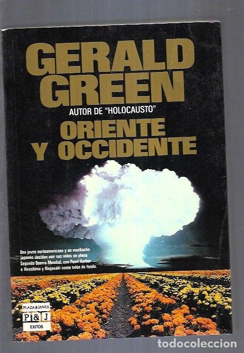 Libros: ORIENTE Y OCCIDENTE - GREEN, GERALD - Foto 1