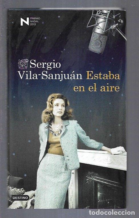 Libros: ESTABA EN EL AIRE - VILA-SANJUAN, SERGIO - Foto 1