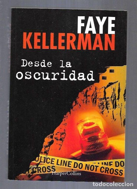 Libros: DESDE LA OSCURIDAD - KELLERMAN, FAYE - Foto 1
