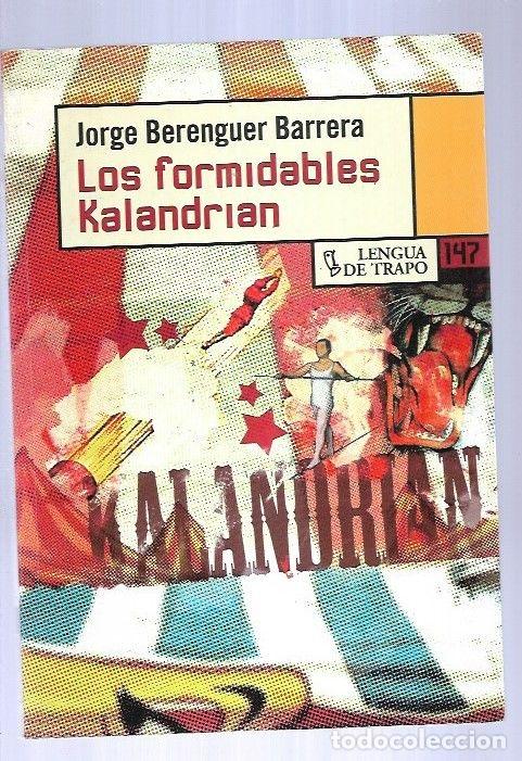 Libros: FORMIDABLES KALANDRIAN - LOS - BERENGUER BARRERA, JORGE - Foto 1