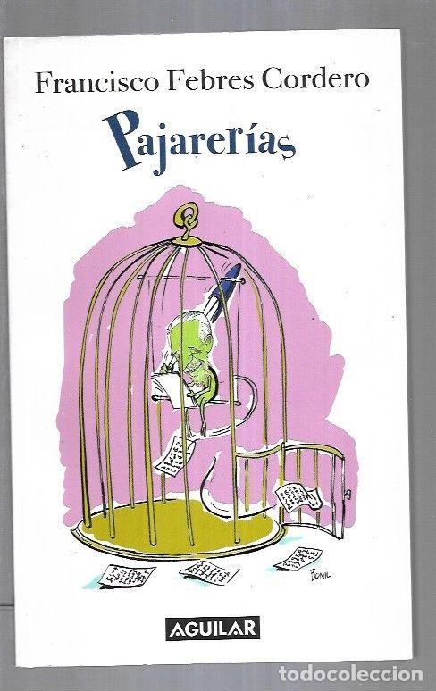 Libros: PAJARERIAS - FEBRES CORDERO, FRANCISCO - Foto 1