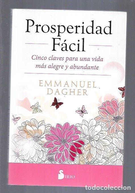 Libros: PROSPERIDAD FACIL - DAGHER, EMMANUEL - Foto 1