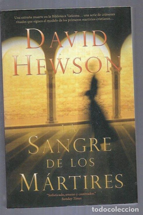Libros: SANGRE DE LOS MARTIRES - LA - HEWSON, DAVID - Foto 1