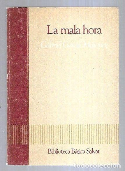Libros: MALA HORA - LA - GARCIA MARQUEZ, GABRIEL - Foto 1