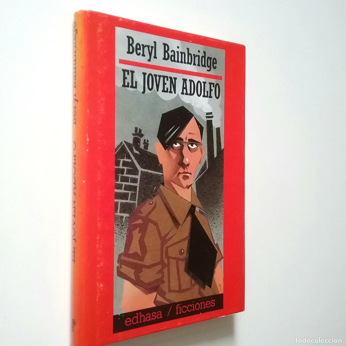 Libros: Beryl Bainbridge - El joven Adolfo - Foto 1
