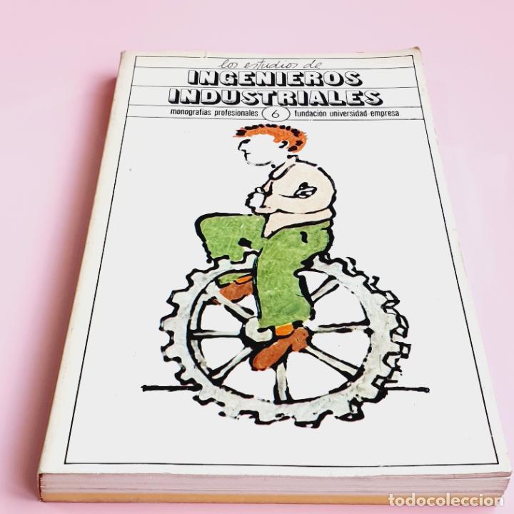 Livros em segunda m&atilde;o: LIBRO-LOS ESTUDIOS DE INGENIEROS INDUSTRIALES-3&ordf;EDICI&Oacute;N-1982-MONOGRAF&Iacute;AS PROFESIONALESCOLECCIONISTAS
