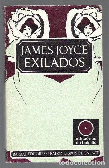 Libros: EXILADOS (EXILIADOS) - JOYCE, JAMES - Foto 1