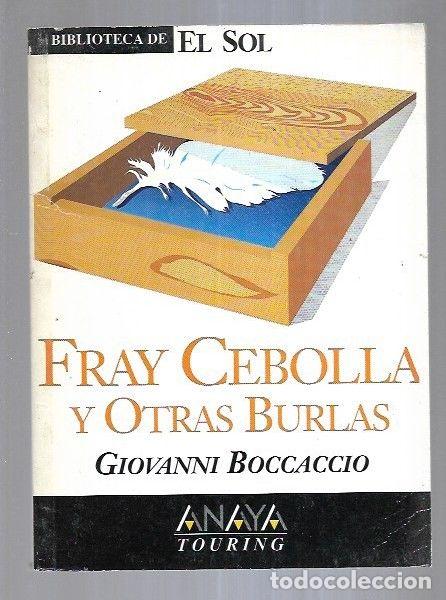 Libros: FRAY CEBOLLA Y OTRAS BURLAS - BOCACCIO, GIOVANNI - Foto 1