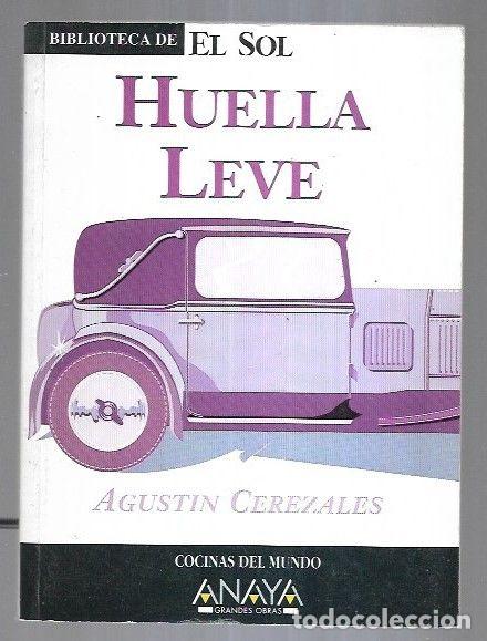 Libros: HUELLA LEVE - CEREZALES, AGUSTIN - Foto 1