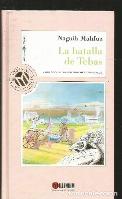 Libros: BATALLA DE TEBAS - LA - MAHFUZ, NAGUIB - Foto 1