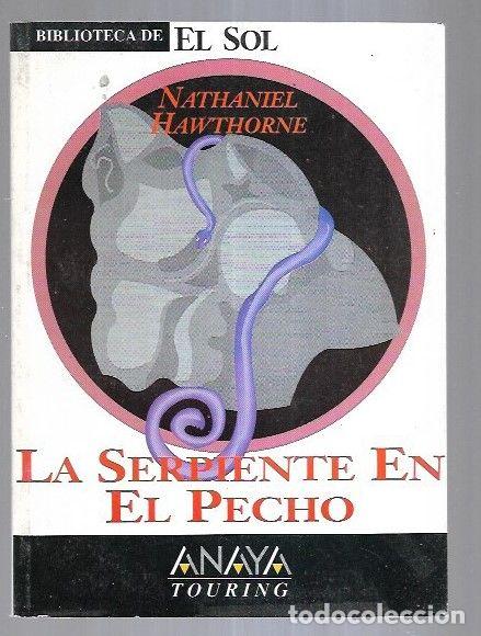 Libros: SERPIENTE EN EL PECHO - LA - HAWTHORNE, NATHANIEL - Foto 1