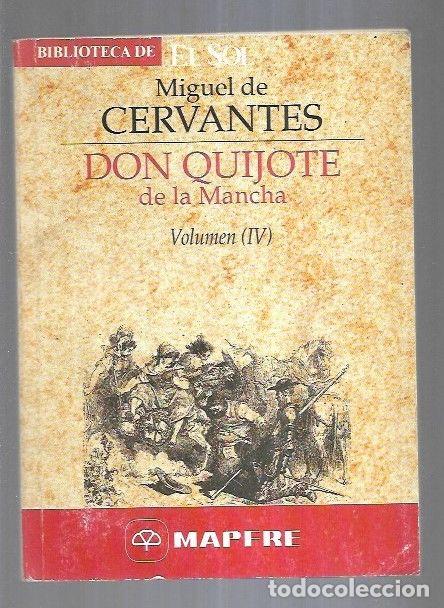 Libros: DON QUIJOTE DE LA MANCHA (T.4&ordm; - CERVANTES, MIGUEL DE - Foto 1