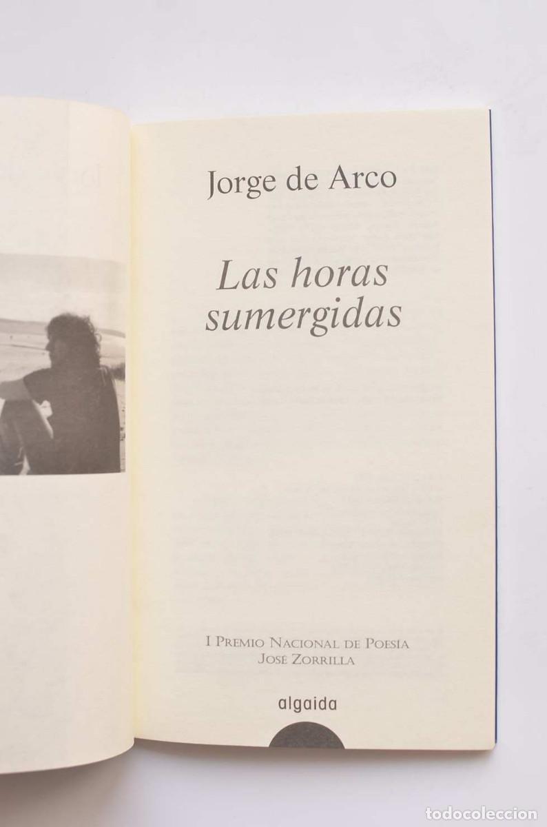 Libros: Las horas sumergidas - ARCO, Jorge de - Foto 2
