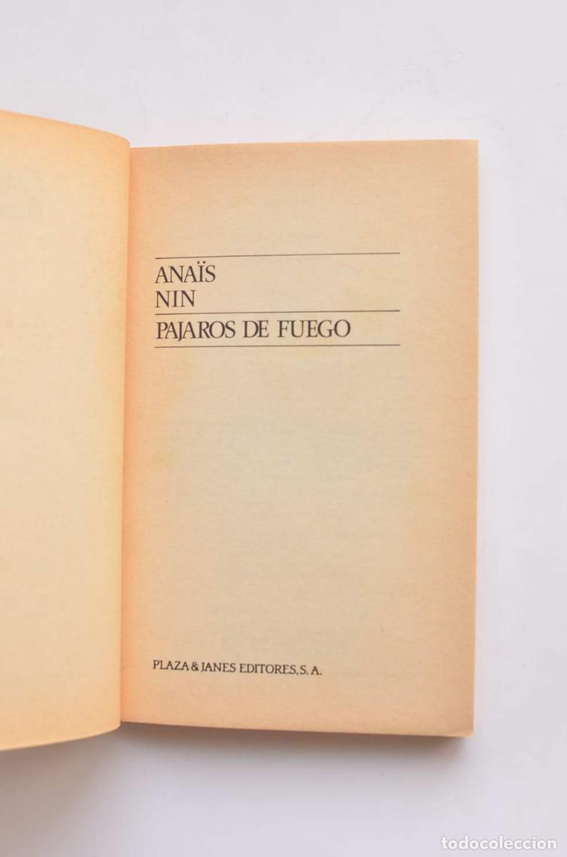 Libros: P&aacute;jaros de fuego - NIN, Ana&iuml;s - Foto 2