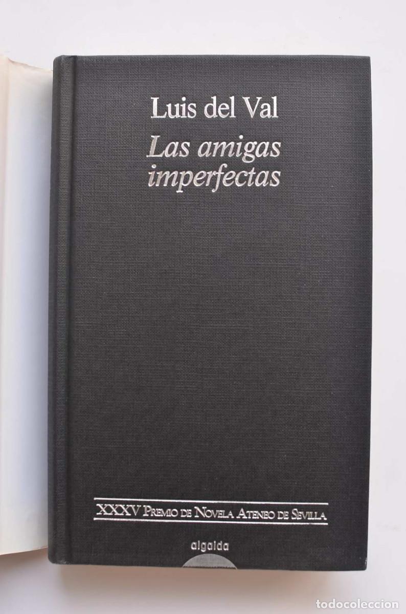 Libros: Las amigas imperfectas - VAL, Luis del - Foto 2