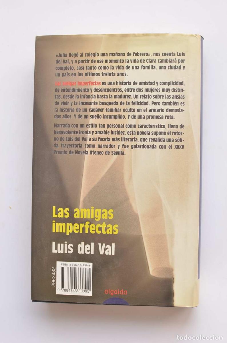 Libros: Las amigas imperfectas - VAL, Luis del - Foto 4