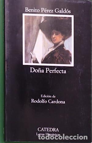 Libros: Do&ntilde;a Perfecta - P&eacute;rez Gald&oacute;s, Benito. - Foto 1