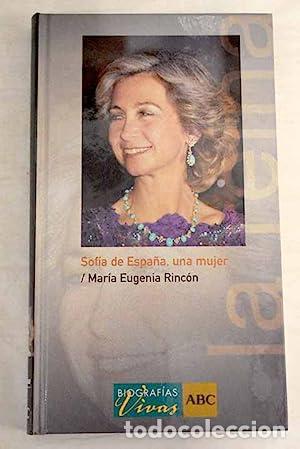 Libros: Sof&iacute;a de Espa&ntilde;a. Una Mujer - Foto 1
