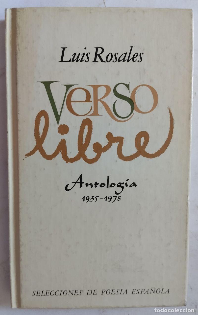 Libros: Verso libre. Antolog&iacute;a 1935-1978 - Luis Rosales - Foto 1