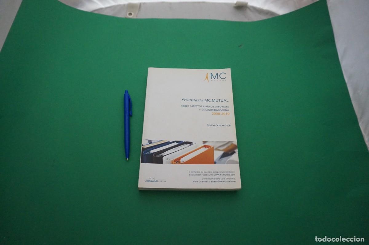 Livres: AMF-30E/ PRONTUARIO MC MUTUAL - SOBRE ASPECTOS JURIDICO-LABORALES Y DE SEGURIDAD SOCIAL 2008-2010