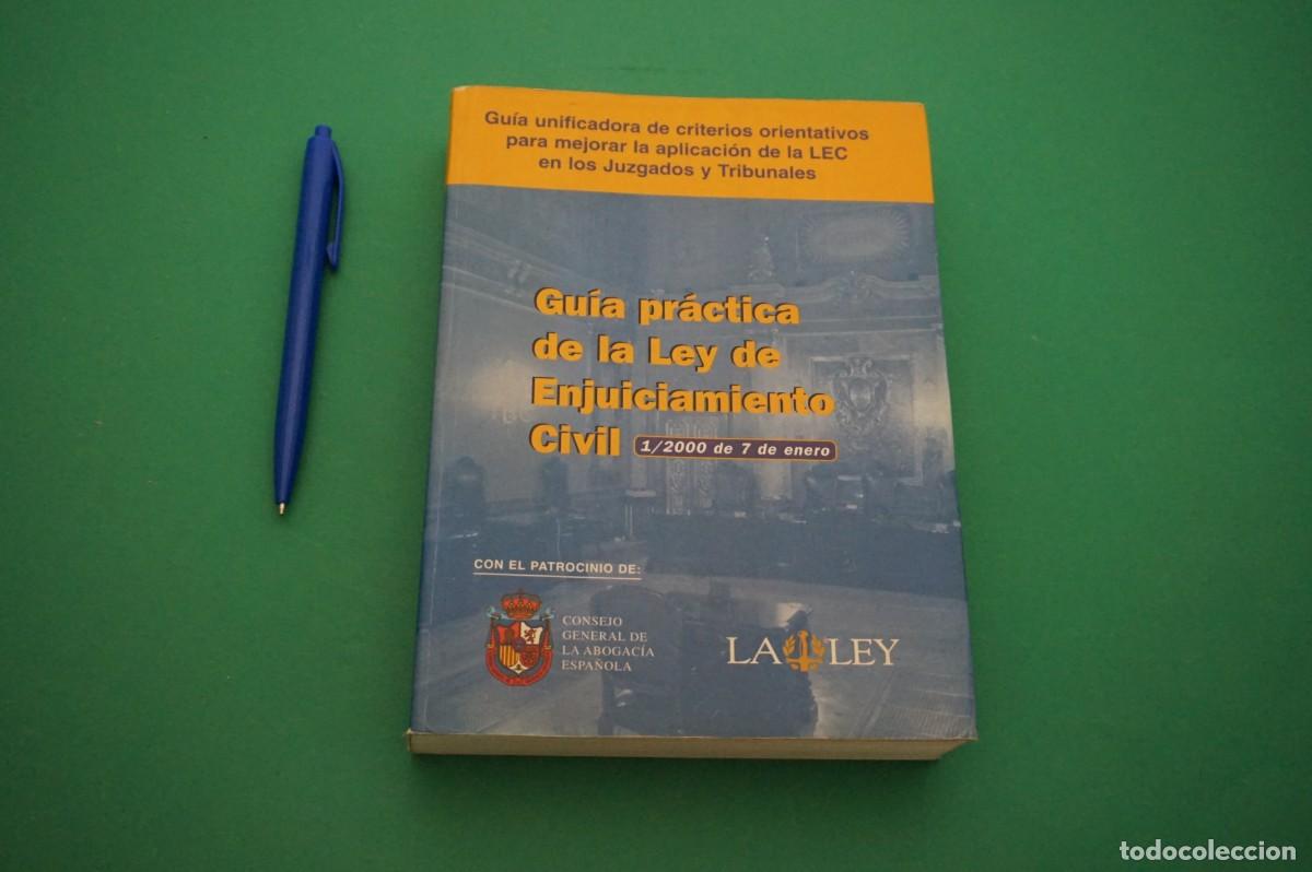 B&uuml;cher: AMF-30F/ GUIA PRACTICA DE LA LEY ENJUICIAMIENTO CIVIL / LA LEY