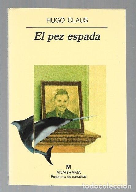 Libros: PEZ ESPADA - EL - CLAUS, HUGO - Foto 1