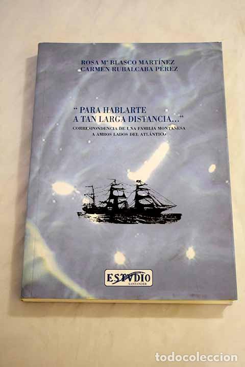 Libros: Para hablarte a tan larga distancia-- - Foto 1