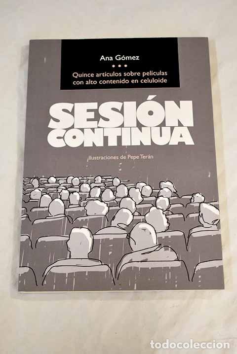 Libros: Sesi&oacute;n continua: G&oacute;mez, Ana.- G&oacute;mez, Ana - Foto 1