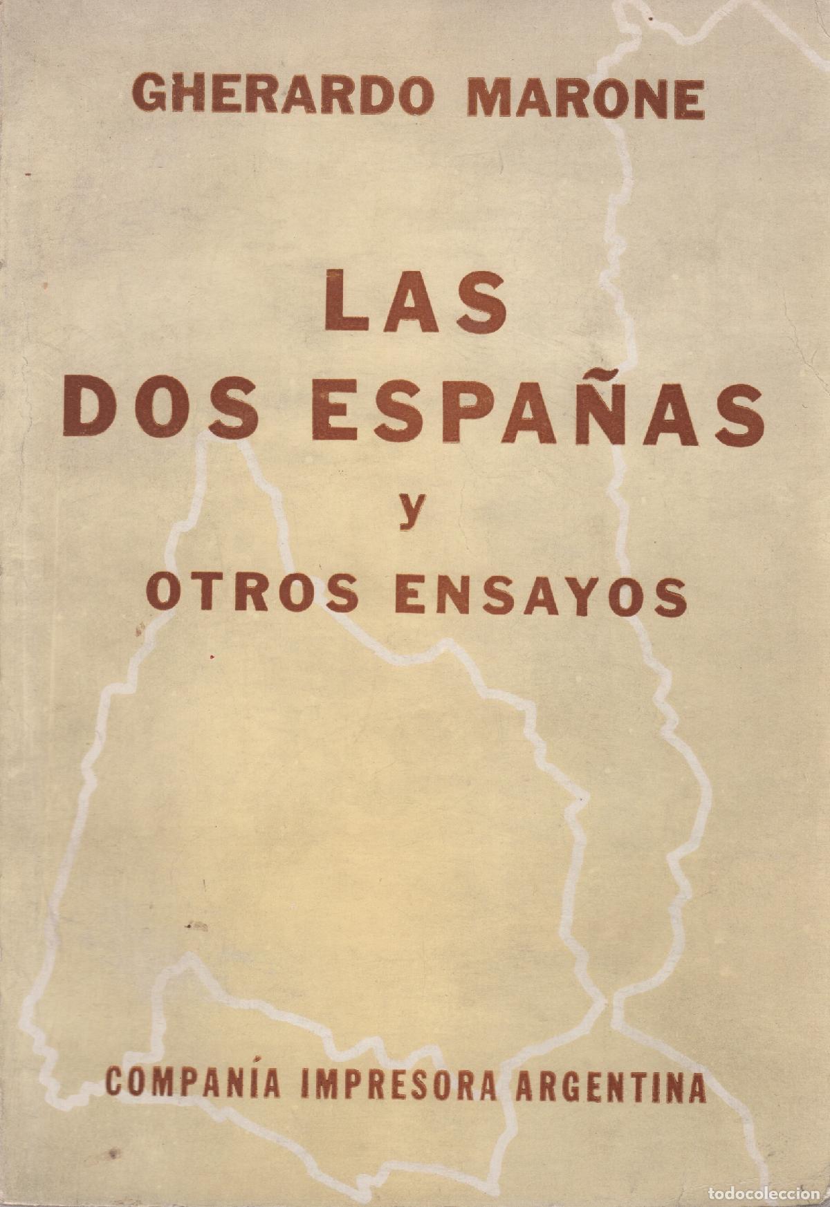 Libros: Las dos Espa&ntilde;as y otros ensayos - Marone, Gherardo - Foto 1
