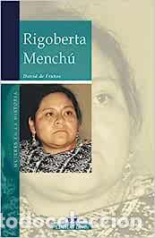 Libros: Rigoberta Mench&uacute; - Frutos, David - Foto 1