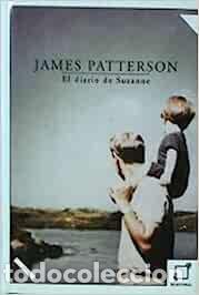 Libros: El Diario De Suzanne - James Patterson - Foto 1