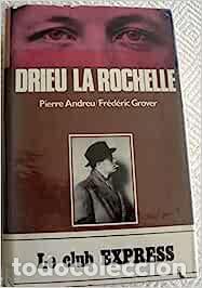 Libros: Drieu la rochelle - Andreu Piere and Grover Frederic - Foto 1