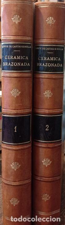 Libros: CERAMICA BRAZONADA. 2 VOLUMENES - CASTRO E SOLLA, CONDE DE - Foto 1