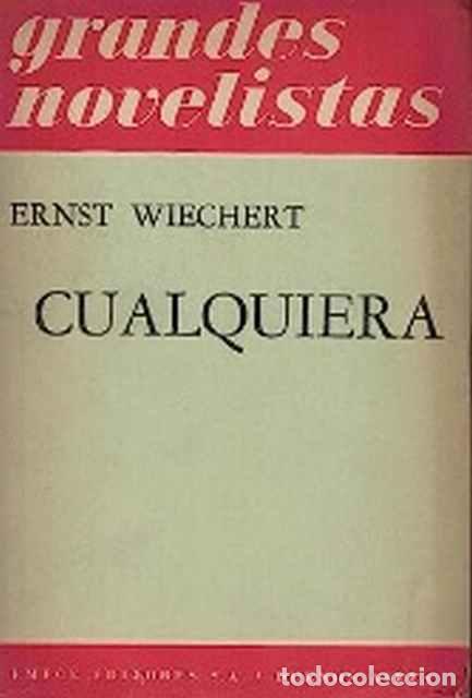 Libros: Cualquiera - Ernst Wiechert - Foto 1