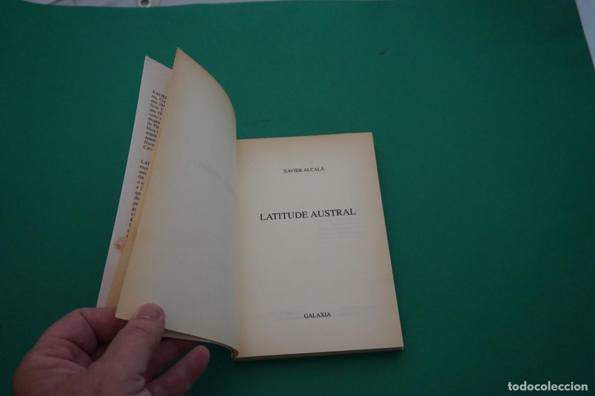 Libros: AMF-30F/ LATITUDE AUSTRAL - XAVIER ALCALA / EDITORIAL GALAXIA - Foto 2
