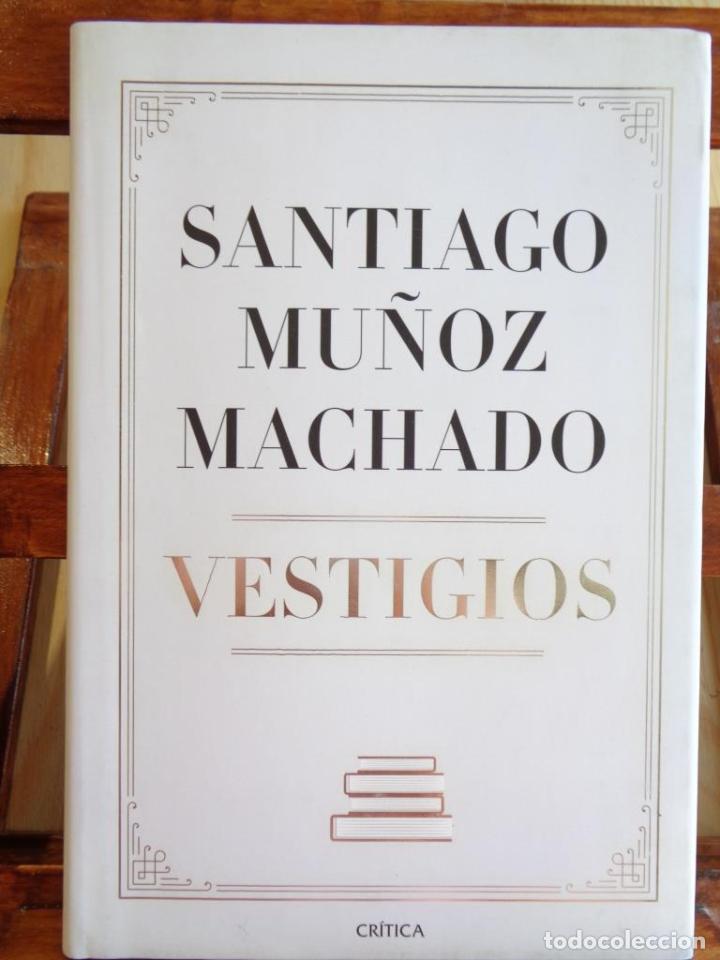 Libros: VESTIGIOS - SANTIAGO MU&Ntilde;OZ MACHADO - Foto 1