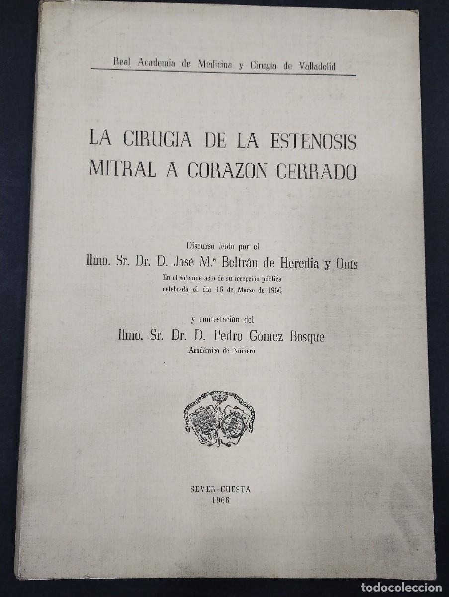 B&uuml;cher: LA CIRUGIA DE LA ESTENOSIS MITRAL A CORAZON CERRADO