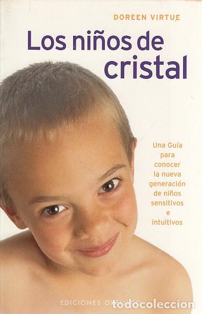 Libros: LOS NI&Ntilde;OS DE CRISTAL - VIRTUE, DOREEN - Foto 1