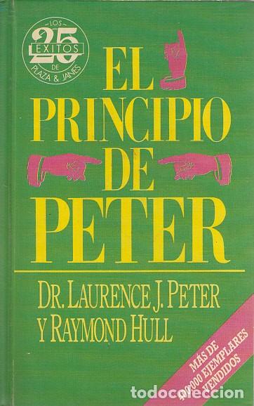 Libros: EL PRINCIPIO DE PETER - PETER, LAURENCE J.; HULL, RAYMOND - Foto 1