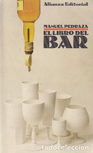 Libros: EL LIBRO DEL BAR - PEDRAZA, MANUEL - Foto 1
