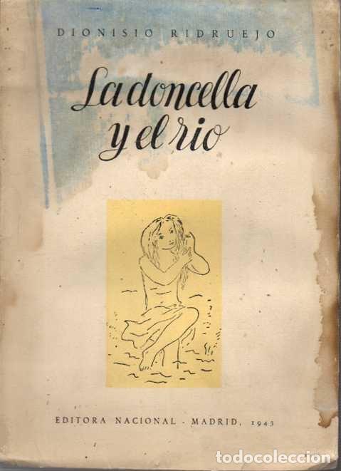 Libros: LA DONCELLA Y EL RIO. - RIDRUEJO, Dionisio. - Foto 1