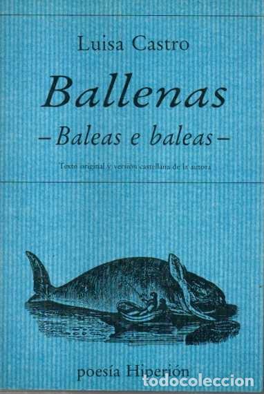 Libros: BALLENAS. BALEAS E BALEAS. - CASTRO, Luisa. - Foto 1