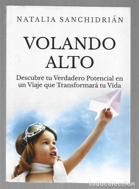 Libros: VOLANDO ALTO - SANCHIDRIAN, NATALIA - Foto 2