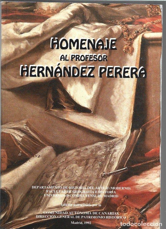 Libros: HOMENAJE AL PROFESOR HERNANDEZ PERERA - VARIOS - Foto 2