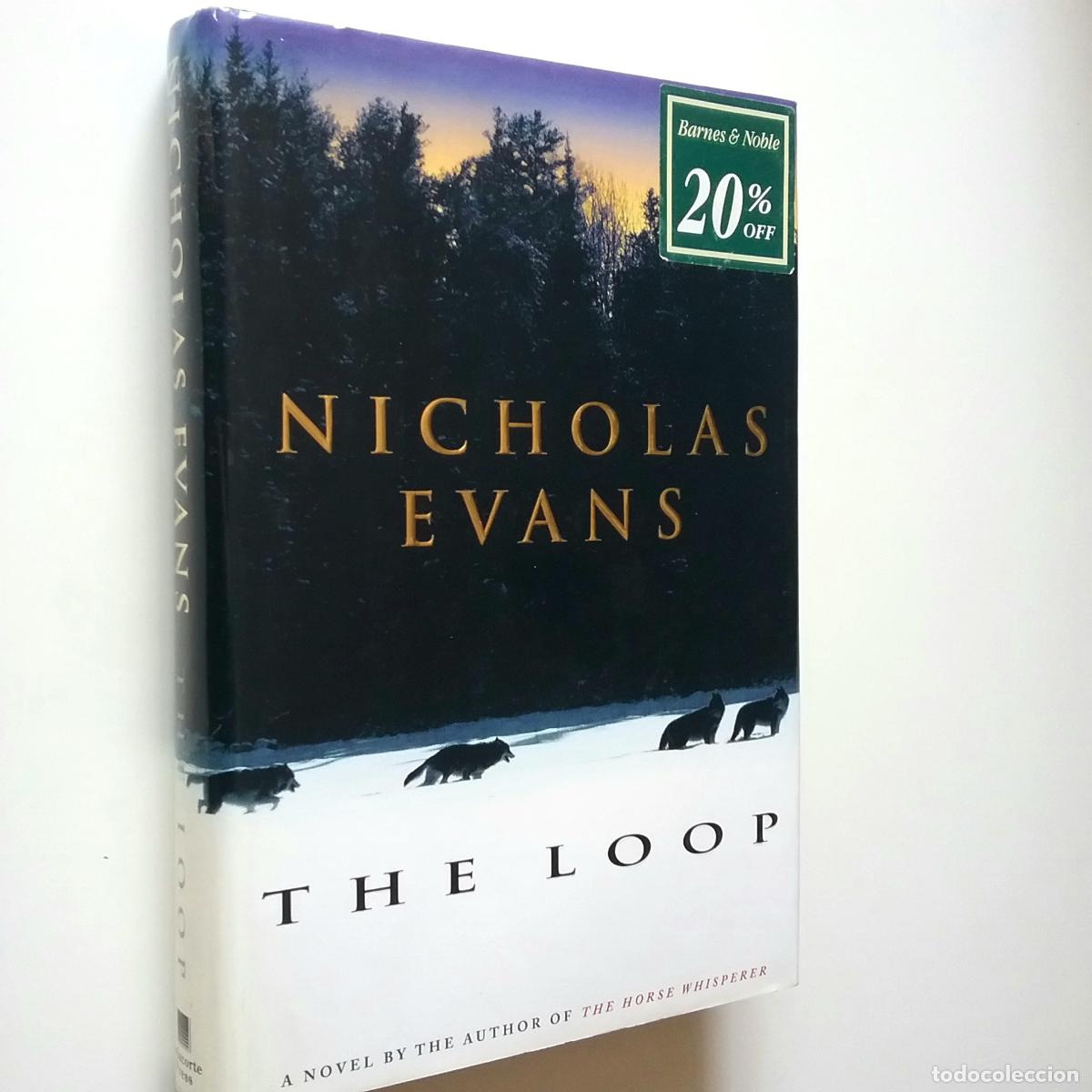 Libros: Nicholas Evans - The Loop - Foto 1