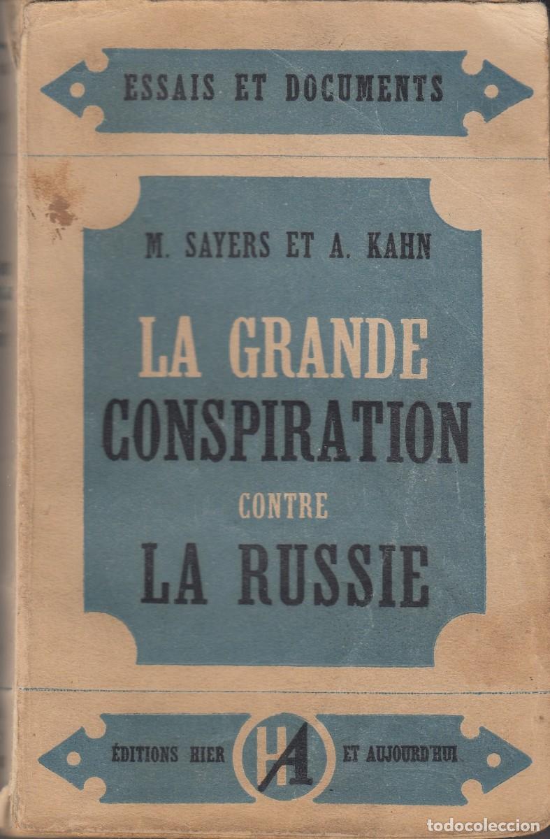 Libros: LA GRANDE CONSPIRATION CONTRE LA RUSIE. SAYERS. ACS - Foto 1