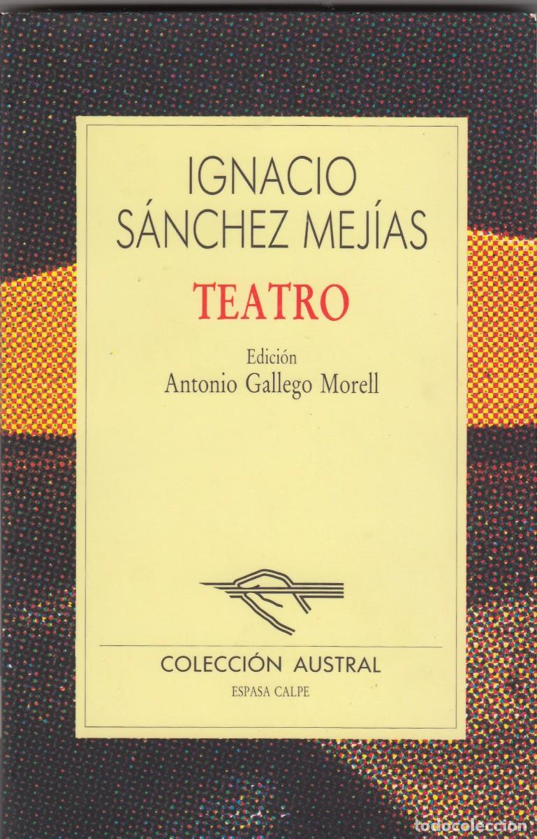 Libros: IGNACIO S&Aacute;NCHEZ MEJ&Iacute;AS. TEATRO. ACS - Foto 1